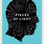 Alice’s Analysis: Pieces of Light by Charles Fernyhough