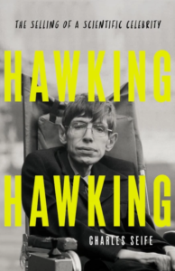 Hawking Hawking: author Charles Seife on how he cracked the cosmologist’s myth